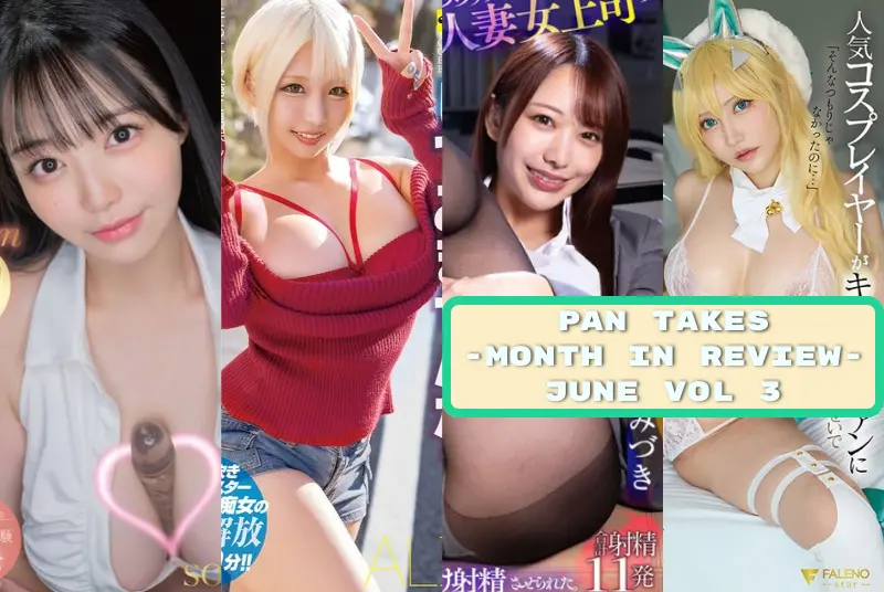 Pan Takes - June 2025 Vol 3 - Alice Otsu, Hana Himesaki and Mizuki Yayoi 
