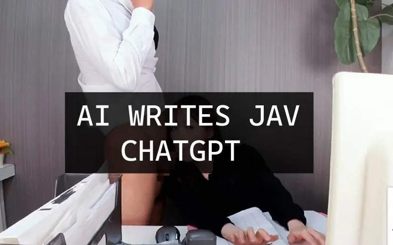 AI Tries to Writes about JAV: ChatGPT Recommends Hitomi’s Wide Butt and the Petite Ruri Saijo 