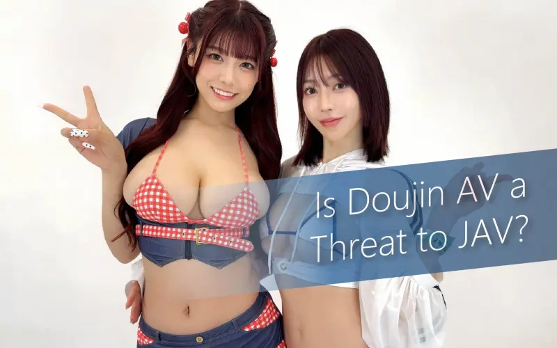 Is Amateur Porn a Threat to JAV? – The Shift from Professional to Amateur 